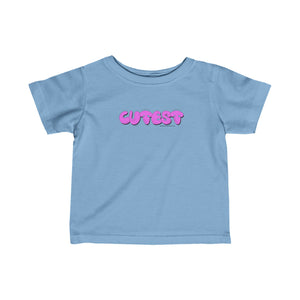 Cutest Infant Tee Pink