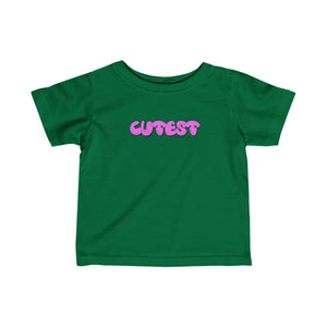 Cutest Infant Tee Pink