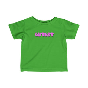 Cutest Infant Tee Pink