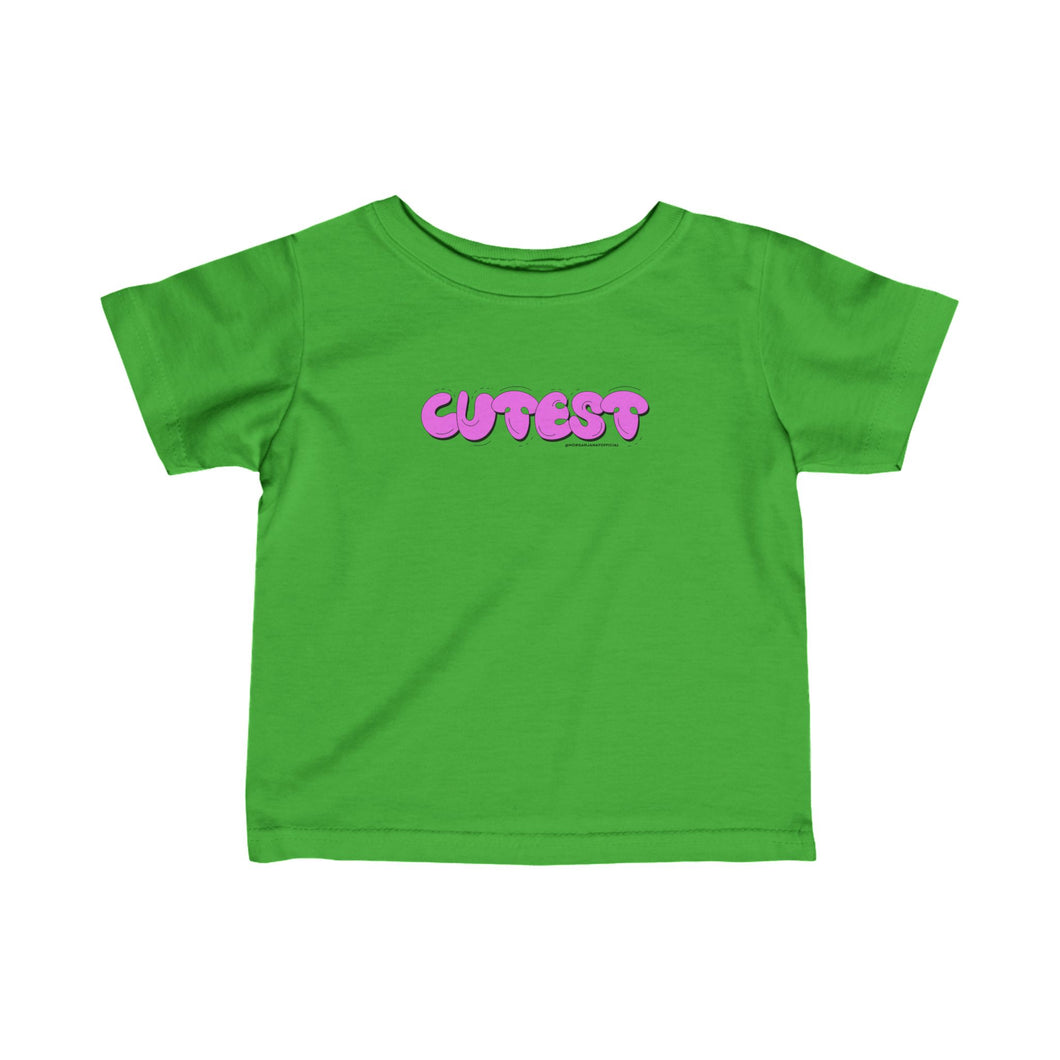 Cutest Infant Tee Pink