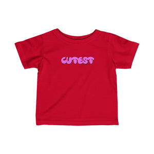 Cutest Infant Tee Pink